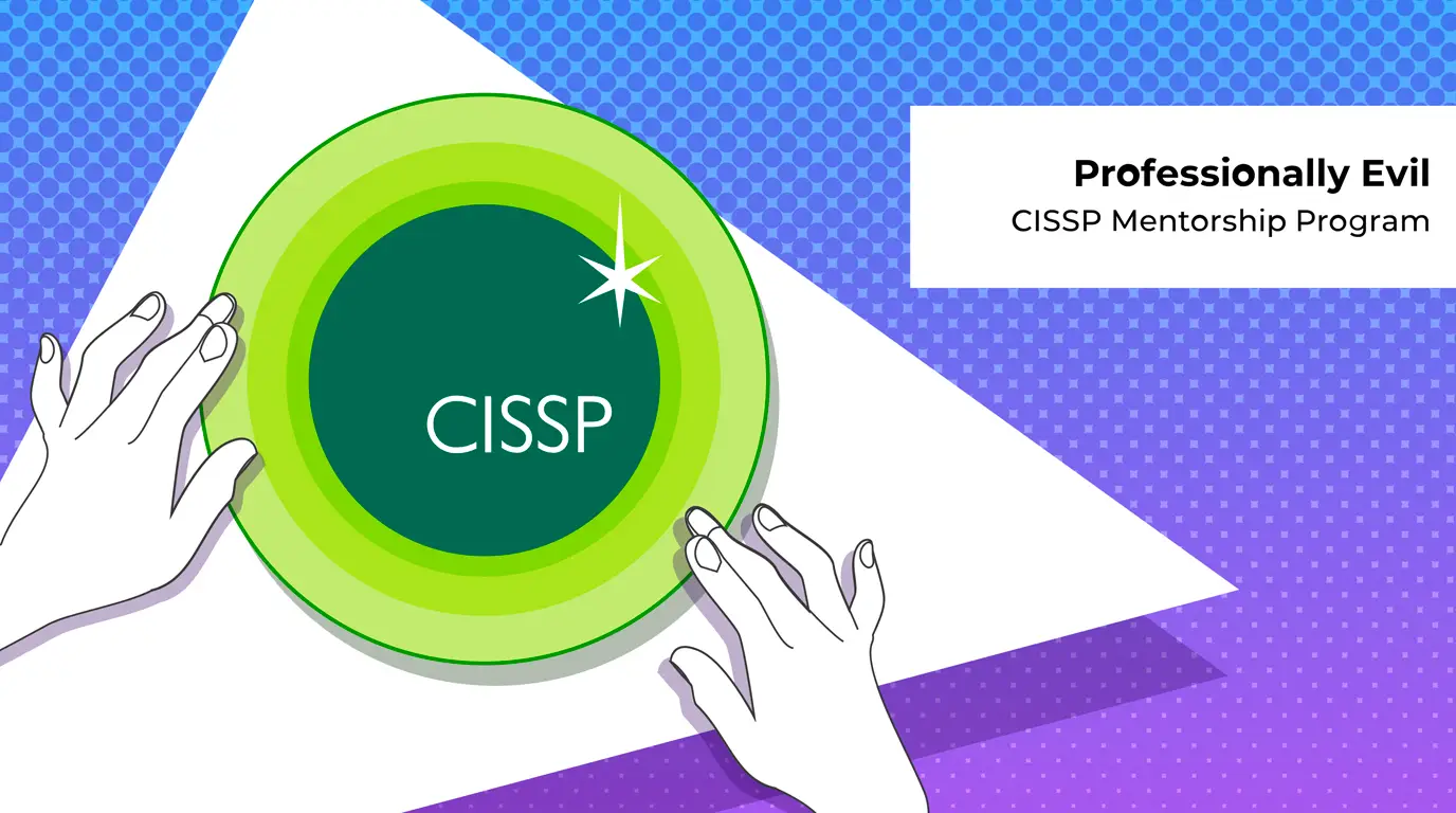 My Experience in the CISSP Mentorship Program