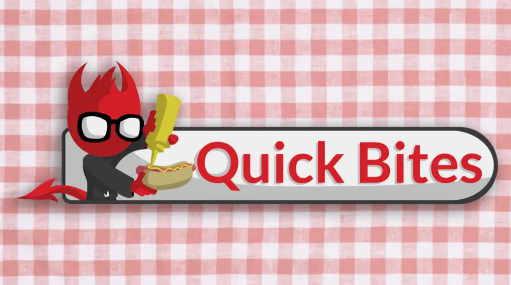 Quick Bites