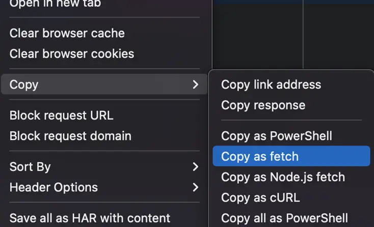 Chrome DevTools Network tab with Copy as fetch highlighted