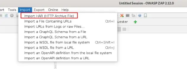 ZAP Import menu with Import HAR option