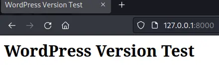 Browser showing the fake WordPress test page served on localhost port 8000