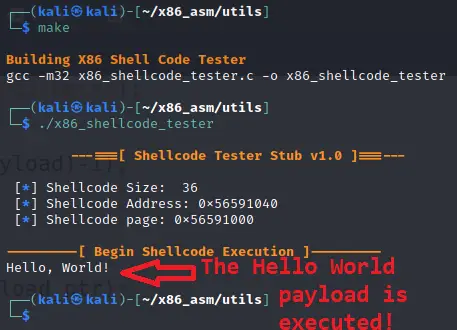 Building and running the x86 shellcode tester to execute our hello world payload